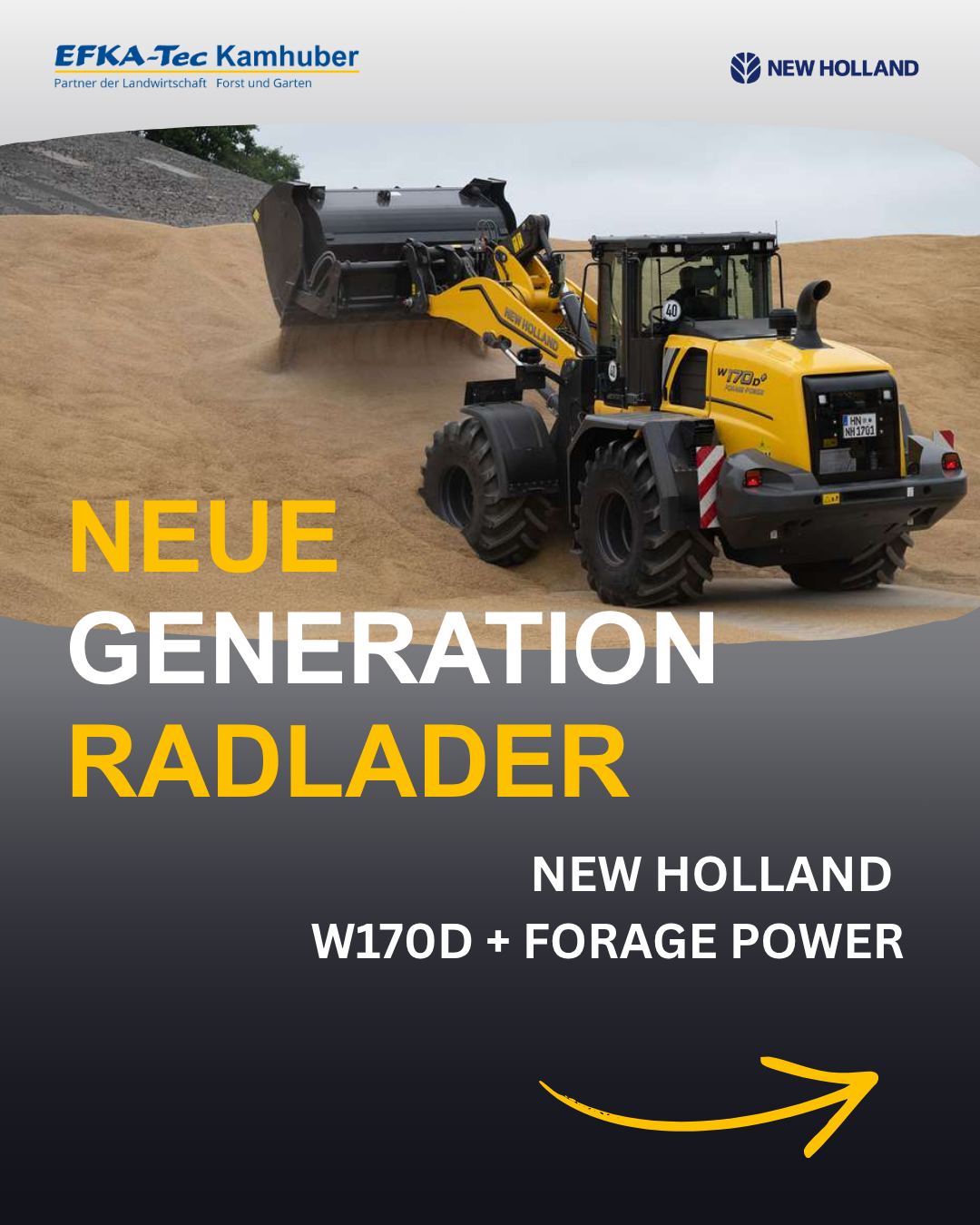 New Holland W170D+ Forage Power Radlader neue Generation